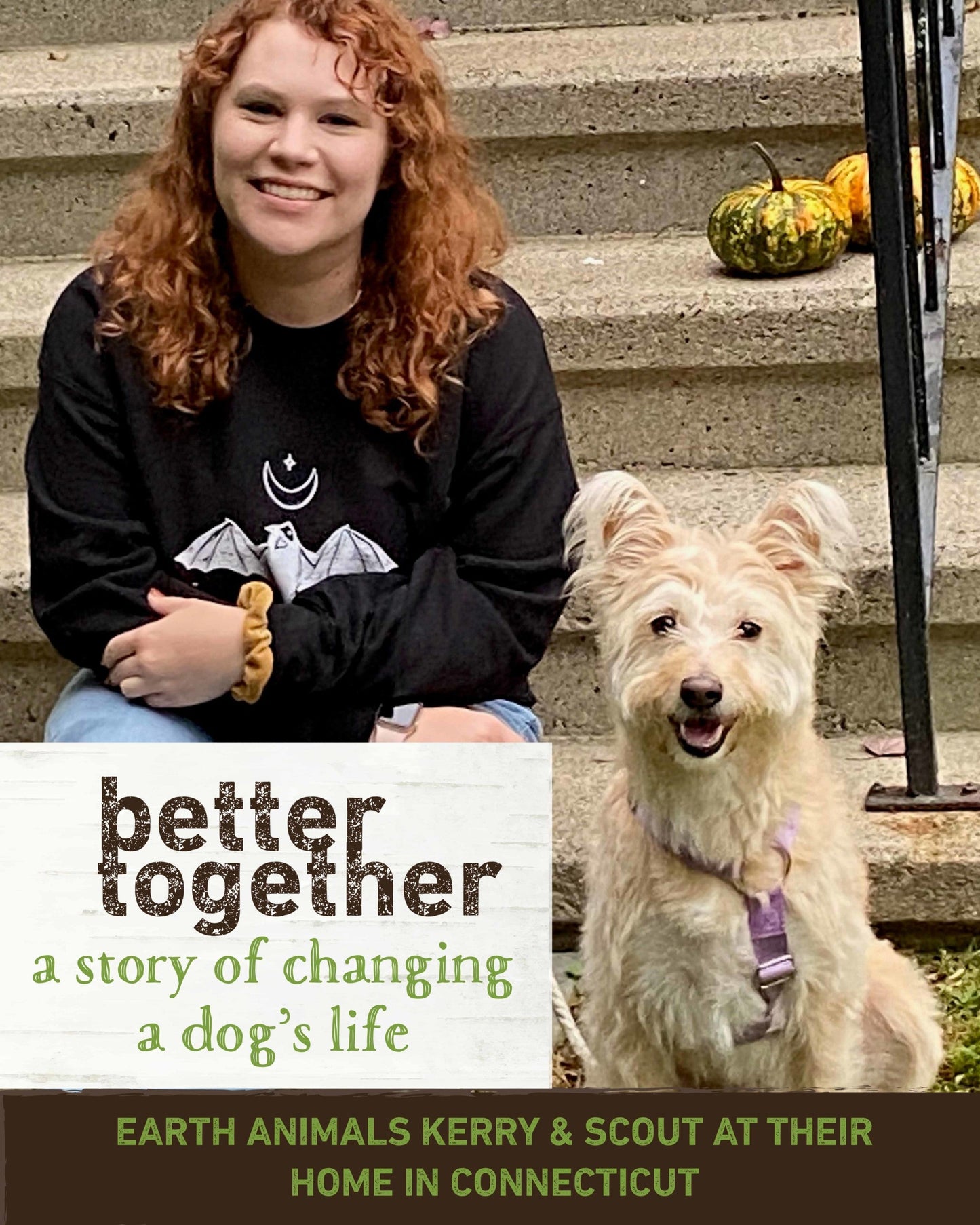 How Kerry Changed Scout's Life