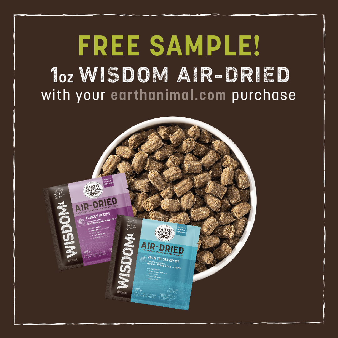 FREE SAMPLE! 1 oz WISDOM AIR-DRIED with your earthanimal.com purchase